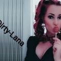 DirtyLana (33) Ich mag es hart, feucht, hemmungs-  - Sexkontakt sie-sucht